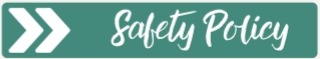 Safety Policy